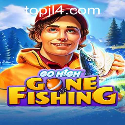 GoHighGoneFishing: A New Adventure Awaits with JL4
